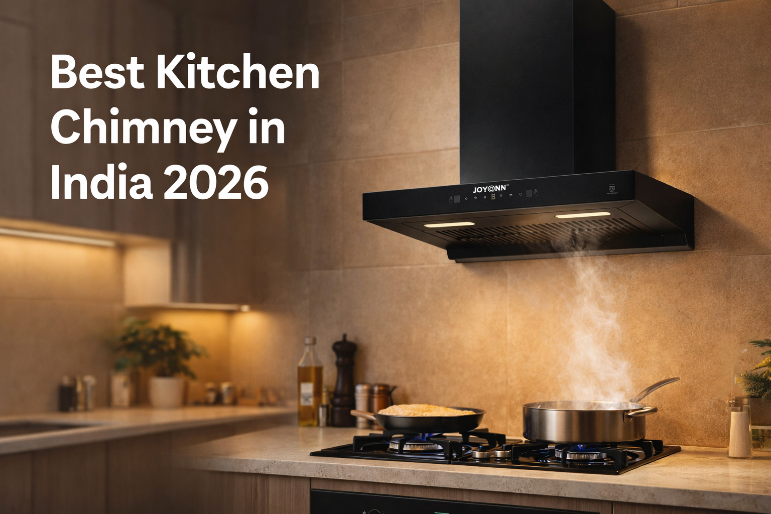You are currently viewing Best Kitchen Chimney in India 2026